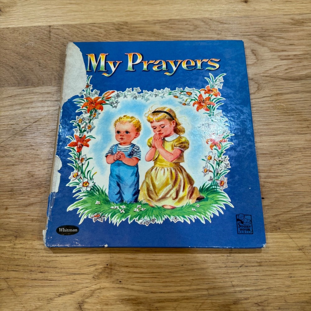 Vintage 1959 Whitman My Prayers Story Hour Series Rachel Taft Dixon Illustrated